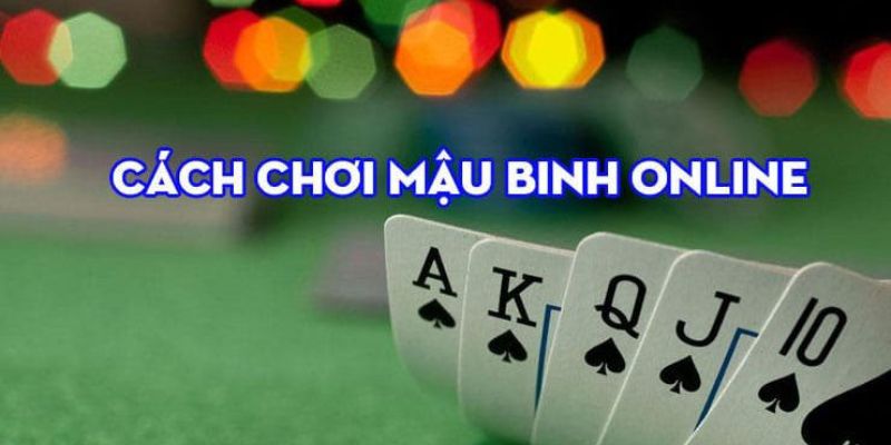 GEMWIN: Luật Chơi Mậu Binh Cực Dễ Hiểu Cho Người Mới Tham Gia